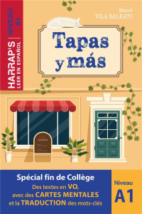 LEER EN ESPANOL - TAPAS Y MAS - NIVEAU A1