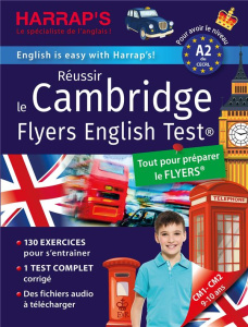 Réussir le Cambridge Flyers English Test. CM1-CM2, Niveau A2, Edition 2024 - Styles Naomi ; Poli Olivier