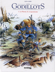 Les Godillots Tome 1 : Le plateau du croquemitaine - OLIER/MARKO