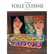 Folle cuisine - Laumaillé Alexis