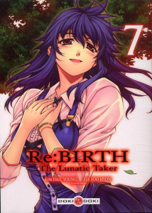Re : Birth - The Lunatic Taker Tome 7 - Lim Dall-Young - Lee Soo-Hyon