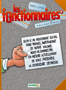 Les fonctionnaires Tome 4 - M'DUC+BLOZ