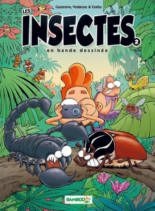 Les insectes en bande dessinée Tome 2 - COSBY+CAZENOVE+VODAR