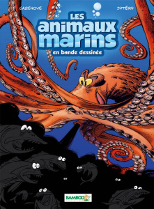 Les animaux marins en bande dessinée Tome 2 - Cazenove Christophe