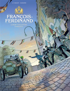 François-Ferdinand. La mort vous attend à Sarajevo - Le Naour Jean-Yves
