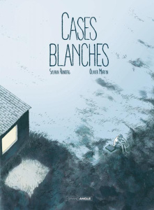 Cases blanches - Runberg Sylvain ; Martin Olivier