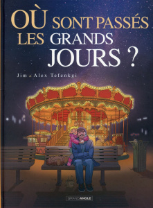 Où sont passés les grands jours ? Livre 2 - JIM TEFENKGI