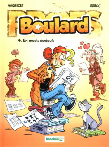 Boulard Tome 4 : En mode surdoué - ERROC MAURICET