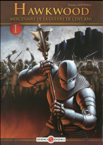 Hawkwood Tome 1 - Ohtsuka Tommy ; Ludmann Sébastien