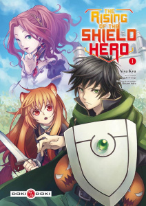 The Rising of the Shield Hero Tome 1 - Kyû Aiya ; Silvestre Jean-Benoît