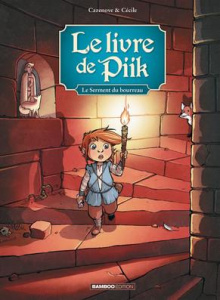 Le livre de Piik Tome 3 : Le serment du bourreau - Cazenove Christophe