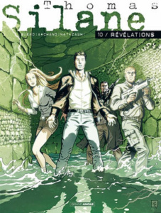 Thomas Silane Tome 10 : Révélations - Buendia Patrice ; Chanoinat Philippe ; Zaghi Rober