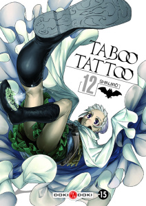 Taboo Tattoo Tome 12 - SHINJIRO