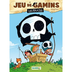 Jeu de gamins Tome 1 - Roux Mickaël