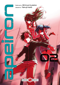 Apeiron Tome 2 - Kusaka Shinya ; Katô Takuji ; Akiyama Ryoko