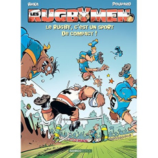 Les Rugbymen Tome 16 : Le rugby, c'est un sport de compact ! - BEKA/POUPARD/COSSON