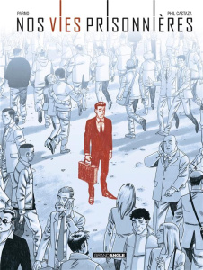 Nos vies prisonnières - PARNO/CASTAZA