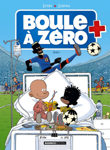 Boule à zéro Tome 7 : Goal ! - ZIDROU/ERNST