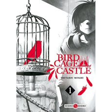 Birdcage Castle Tome 1 - Minami Toutarou ; Akiyama Ryoko