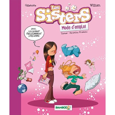 Les Sisters, mode d'emploi - WILLIAM/CAZENOVE