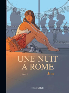 Une nuit à Rome Tome 3 - JIM