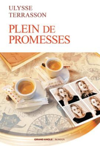 Plein de promesses - Terrasson Ulysse
