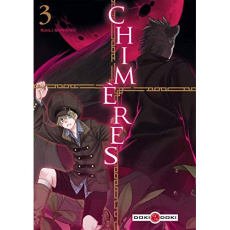 Chimères Tome 3 - Sorano Kaili - Malet Frédéric