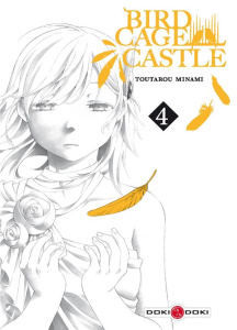 Birdcage castle tome 4 - Minami Toutarou ; Akiyama Ryoko