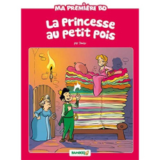 Ma première BD : La princesse au petit pois - DOMAS