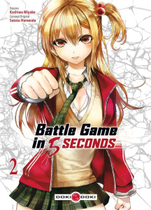 Battle Game in 5 Seconds Tome 2 - Miyako Kashiwa ; Harawata Saizou ; Simon Pascale