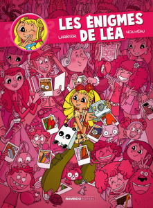 Les énigmes de Léa Tome 2 - Larbier Philippe ; Nouveau Thierry