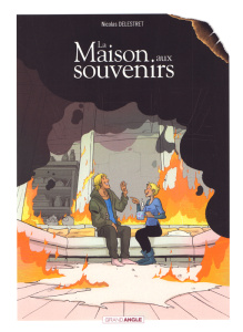 La maison aux souvenirs - Delestret Nicolas