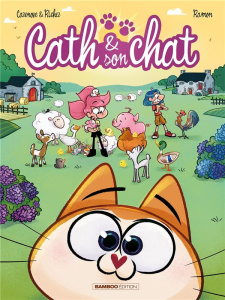 Cath & son chat Tome 9 - Cazenove Christophe ; Richez Hervé ; Ramon Yrgane
