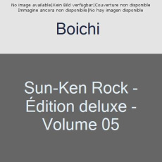 Sun-Ken Rock Tome 5 . Edition de luxe - BOICHI