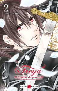 Freya, l'ombre du prince Tome 2 - Ishihara Keiko ; Akiyama Ryoko