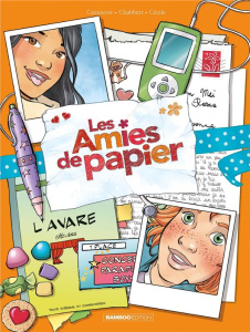 Les amies de papier Tome 4 : Comme an quatorze - Cazenove Christophe ; Chabbert Ingrid