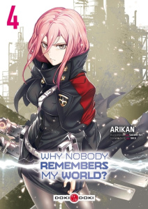 Why Nobody Remembers My World ? Tome 4 - Arikan ; Kei Sazane ; neco