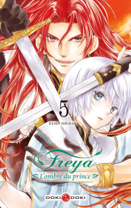 Freya - L'ombre du prince Tome 5 - Ishihara Keiko ; Akiyama Ryoko