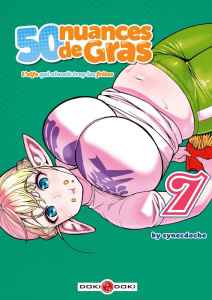 50 nuances de gras - L'elfe qui aimait trop les frites Tome 7 - Synecdoche