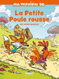 Ma première BD : La petite poule rousse - Mariolle Julien ; Bonino Sylvie