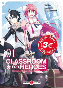 Classroom for Heroes - Tome 1 - Prix découverte - Araki Shin ; Kishida Koara ; Morisawa Haruyuki ; G