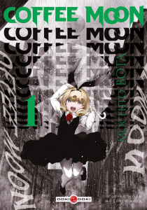 Coffee Moon Tome 1 - Bota Mochito ; Silvestre Jean-Benoît
