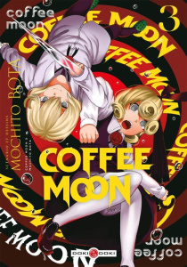 Coffee Moon Tome 3 - Bota Mochito ; Silvestre Jean-Benoît