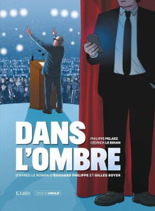 Dans l'ombre - Pelaez Philippe ; Le Bihan Cédrick ; Philippe Edou