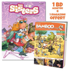 Les Sisters Tome 2 : A la mode de chez nous. Avec Bamboo Mag N° 73, juillet-août-septembre 2021 offe - Cazenove Christophe