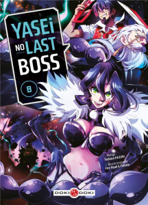 Yasei no Last Boss Tome 8 - Hazuki Tsubasa ; Fire Head ; YahaKo