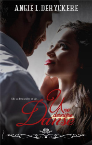 Une dernière danse - Deryckère Angie-L