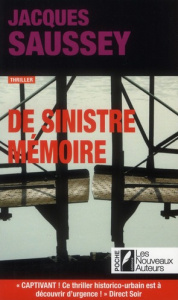 De sinistre mémoire - Saussey Jacques