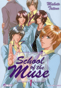 School of the muse Tome 1 - Tateno Makoto ; Gerriet Julie