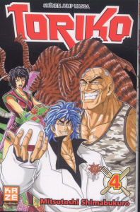 Toriko Tome 4 - Shimabukuro Mitsutoshi ; Silvestre Jean-Benoît
